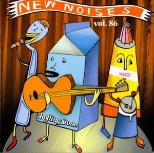 Rolling Stone: New Noises, Volume 86