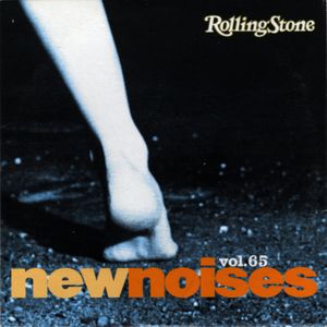 Rolling Stone: New Noises, Volume 65