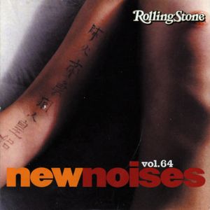 Rolling Stone: New Noises, Volume 64