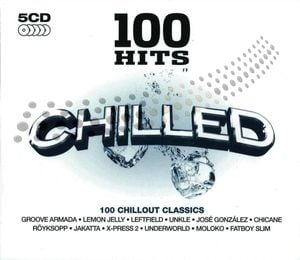 100 Hits: Chilled