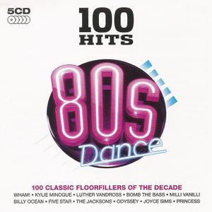 100 Hits: 80s Dance