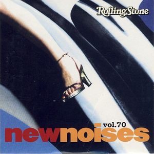 Rolling Stone: New Noises, Volume 70