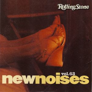 Rolling Stone: New Noises, Volume 63