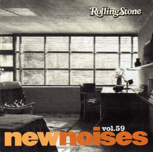Rolling Stone: New Noises, Volume 59