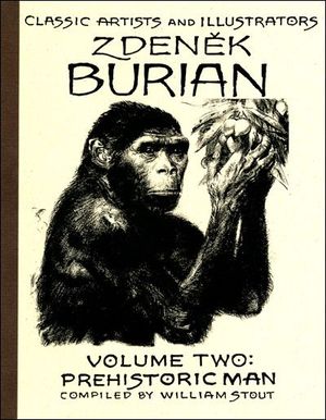 ZDENEK BURIAN SKETCHBOOK Volume 2: Prehistoric Man
