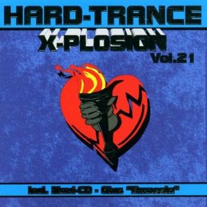 Hard-Trance X-Plosion, Volume 21