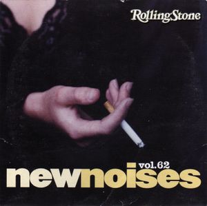 Rolling Stone: New Noises, Volume 62