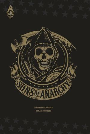 Sons Of Anarchy - Tome 1