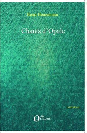 Chants d'opale