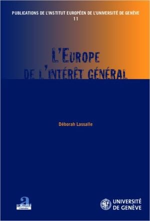 L'Europe de l'intérêt général