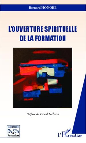 L'ouverture spirituelle de la formation