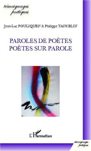 Paroles de poètes, poètes sur paroles