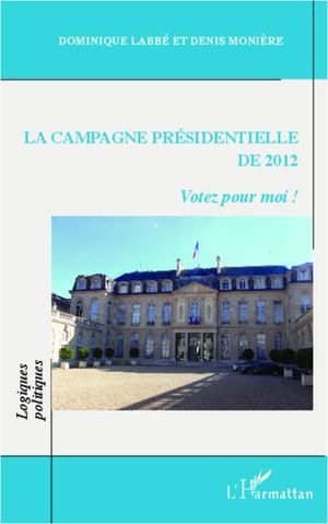 La campagne préseidentielle de 2012