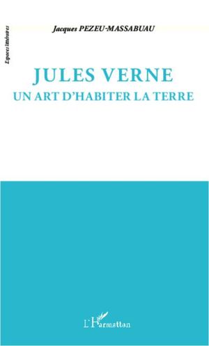 Jules Verne, un art d'habiter la terre