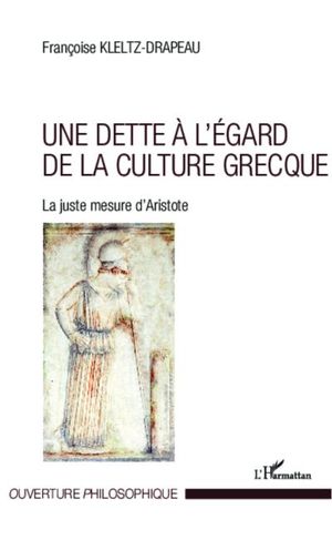 Une dette à l'égard de la culture grecque