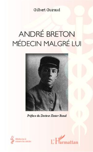 André Breton : médecin malgré lui