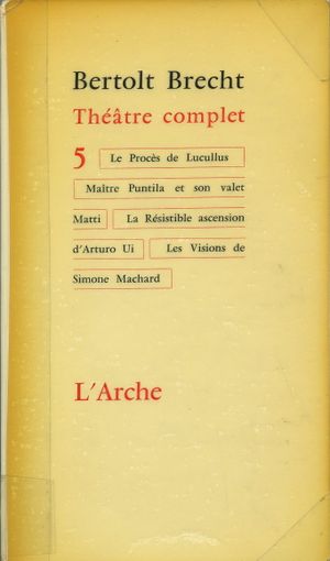 Le Procès de Lucullus - Théâtre complet, Tome 5