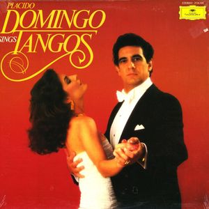 Placido Domingo Sings Tangos
