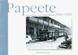 Papeete : 1960-1980