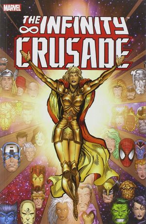 The Infinity Crusade, Vol. 1