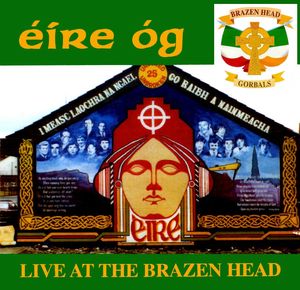 Live at the Brazen Head (Live)