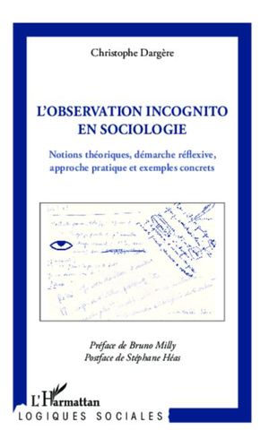 L'observation incognito en sociologie