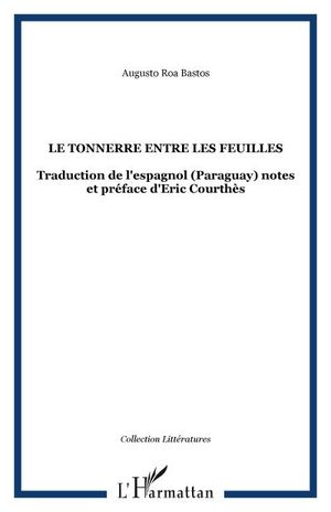 Le tonnerre entre les feuilles