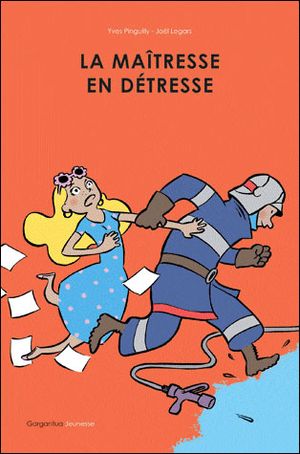 La maîtresse en détresse