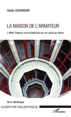 La maison de l'armateur