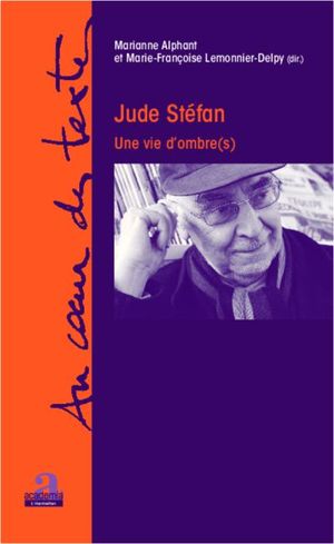 Jude Stefan, une vie d'ombres