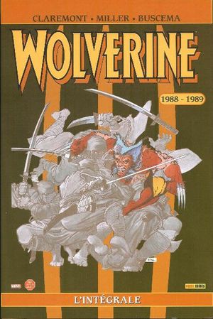 1988-1989 - Wolverine : L'Intégrale, tome 1