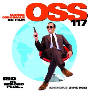 OSS 117 : Rio ne répond plus... (OST)