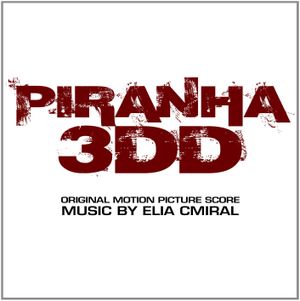 Piranha 3DD (OST)