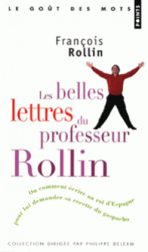 Les Belles Lettres du professeur Rollin