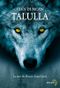 Talulla - Le Dernier Loup-garou, tome 2