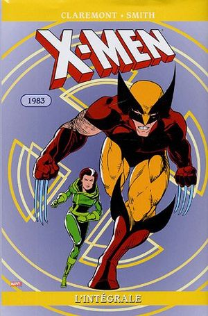 1983 - X-Men : L'Intégrale, tome 7