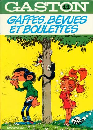 Gaffes, bévues et boulettes - Gaston (première série), tome 11