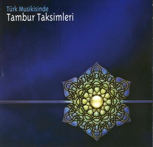 Türk Musikisinde Tambur Taksimleri