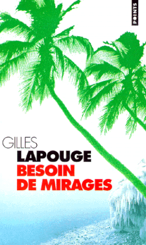 Besoin de mirages