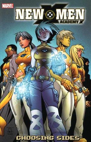 New X-Men: Academy X: Choosing Sides