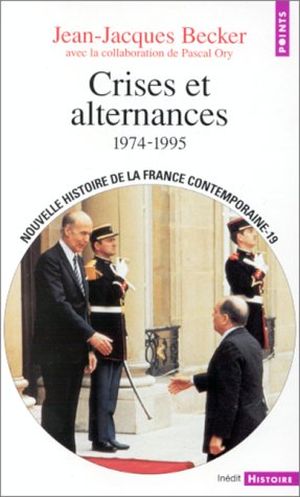 Crises et Alternances (1974 - 1995)