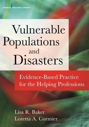 Disasters and Vulnerable Populations