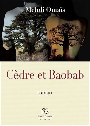 Cèdre et baobab