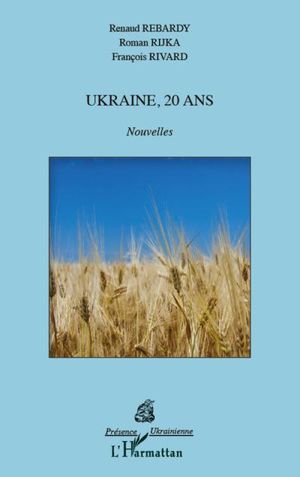 Ukraine, 20 ans