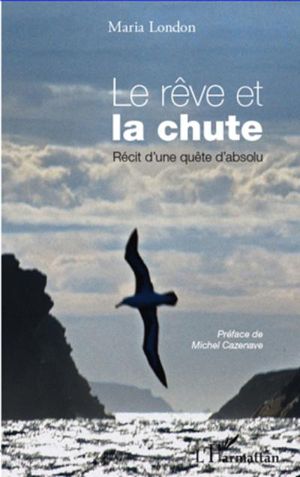 Le rêve et la chute