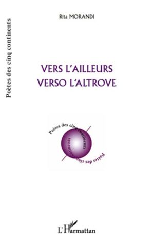 Vers l'ailleurs, verso l'altrove