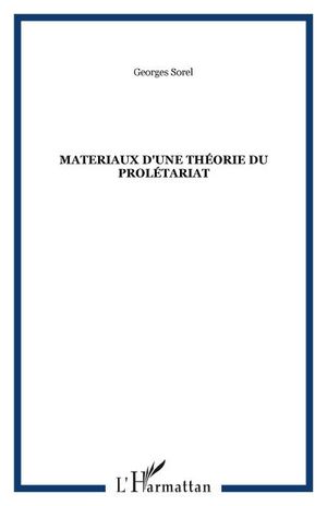 Matériaux d'une théorie du prolétariat