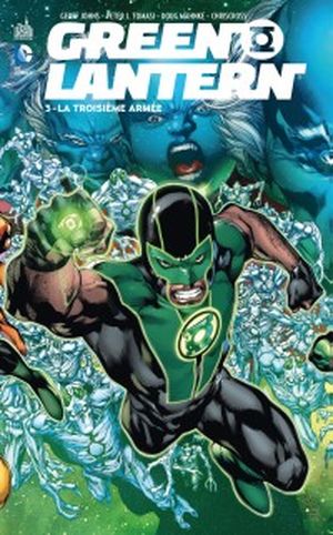 La Troisième Armée - Green Lantern, tome 3