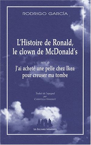 L'Histoire de Ronald le clown de chez Mc Donald's