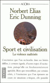 Couverture Sport et civilisation, la violence maîtrisée